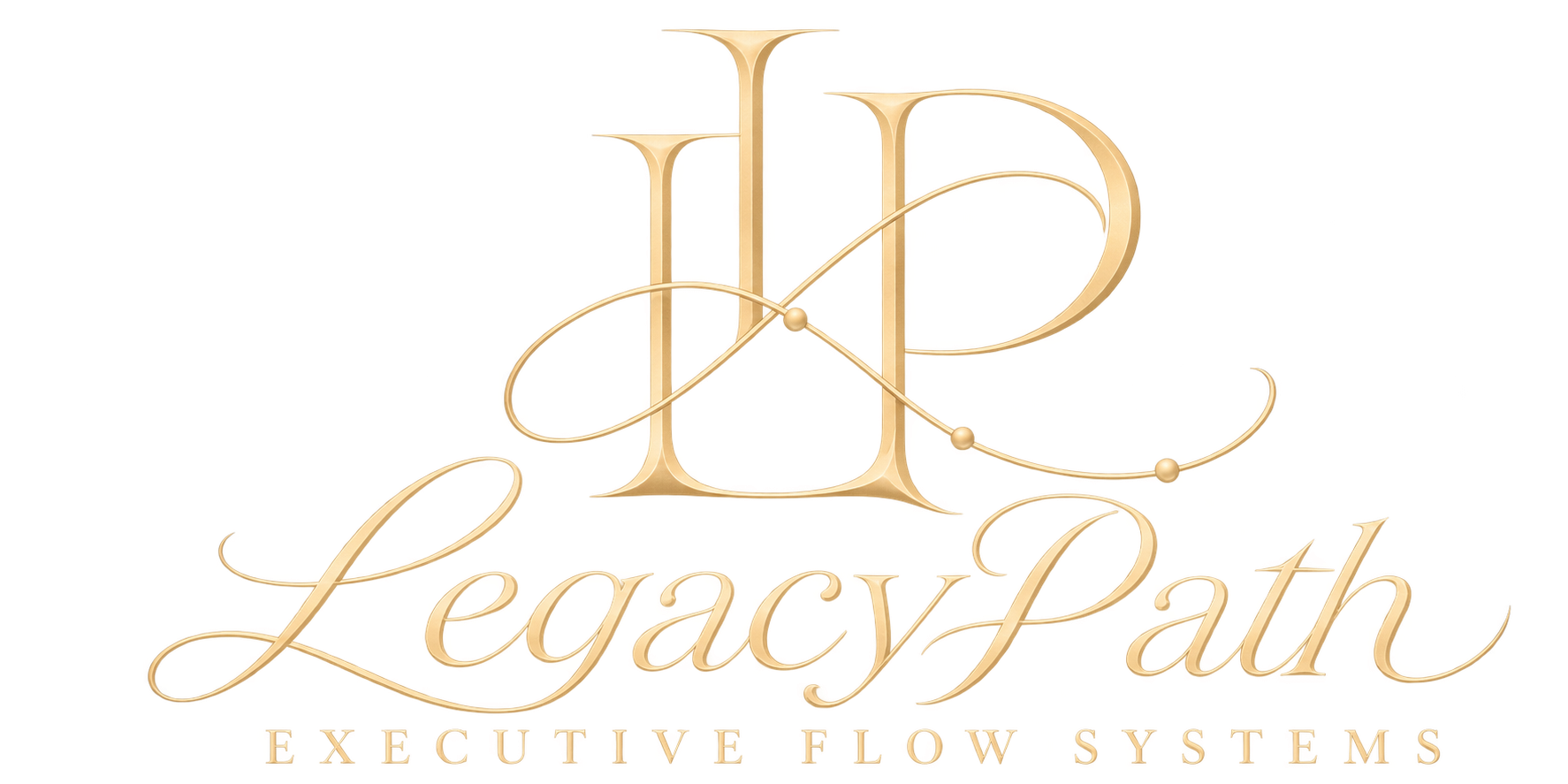 LegacyPath Executive Flow Systems